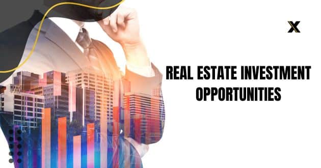 real estate investment opportunities